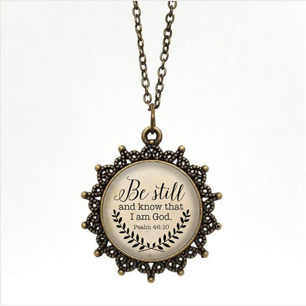"Be Still and Know That I am God" Pendant Necklace