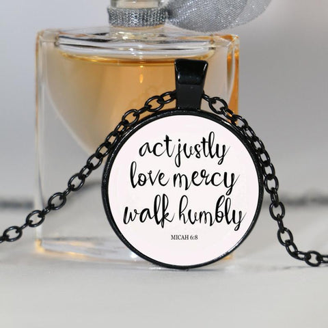 "Act Justly Love Mercy Walk Humbly" Pendant Necklace
