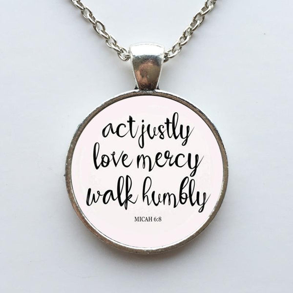 "Act Justly Love Mercy Walk Humbly" Pendant Necklace