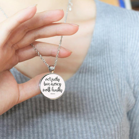 "Act Justly Love Mercy Walk Humbly" Pendant Necklace