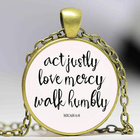 "Act Justly Love Mercy Walk Humbly" Pendant Necklace